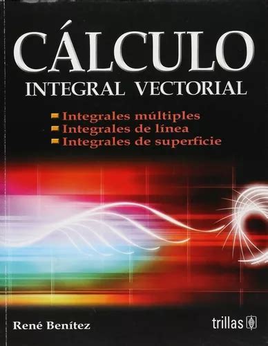 Libro C Lculo Integral Vectorial Trillas Mercadolibre