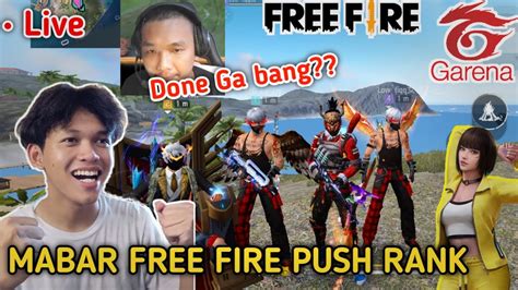 Minggu Sore Puh Sepuh Semoga Booyah Puh Mabar Free Fire Push Rank Br