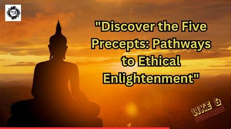 The Five Precepts Unlocking The Secrets Of Buddhist Morality YouTube