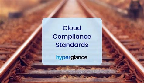 Cloud Compliance Standards And Frameworks [updated Guide]