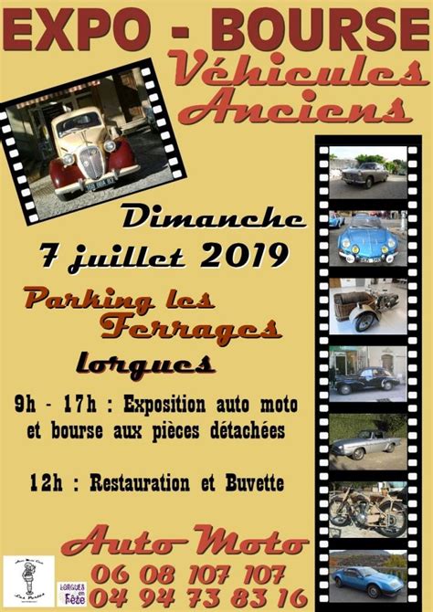 Expo Bourse De Vehicules Anciens Autos Et Motos Lorgues Le Juillet