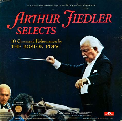 Arthur Fiedler The Boston Pops Orchestra Arthur Fiedler Selects