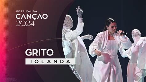 Festival da Canção 2024 Iolanda Grito