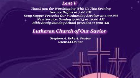 Lutheran Church Of Our Savior 4th Sunday Of Lent 03192023 1000 Am