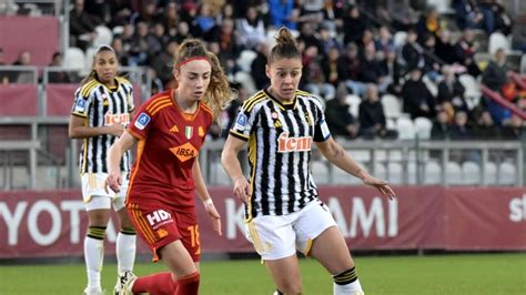 Serie A Femminile Juventus Women Roma Le Bianconere Volano Gol E