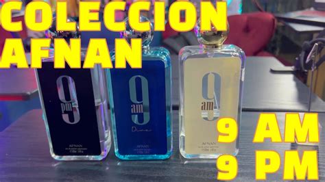 COLECCIÓN AFNAN 9 AM Y 9 PM YouTube