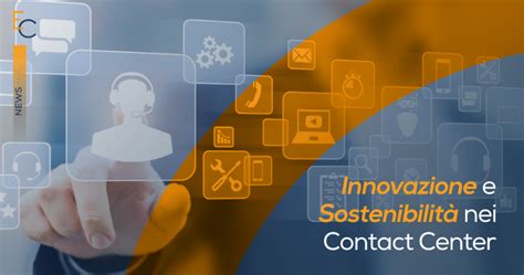 Innovazione E Sostenibilit Nei Contact Center Il Ruolo Di Easycall Cloud