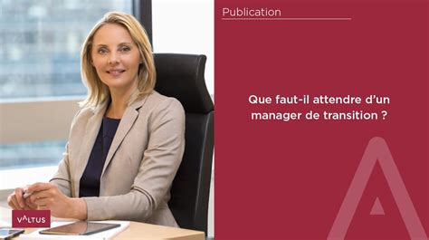 Solution Entreprise Que Faut Il Attendre Dun Manager De Transition