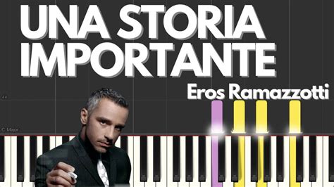 UNA STORIA IMPORTANTE EROS RAMAZZOTTI PIANO TUTORIAL YouTube