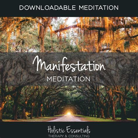 Manifestation Meditation - Holistic Essentials