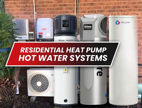 Best Residential Heat Pump Hot Water Systems In Australia