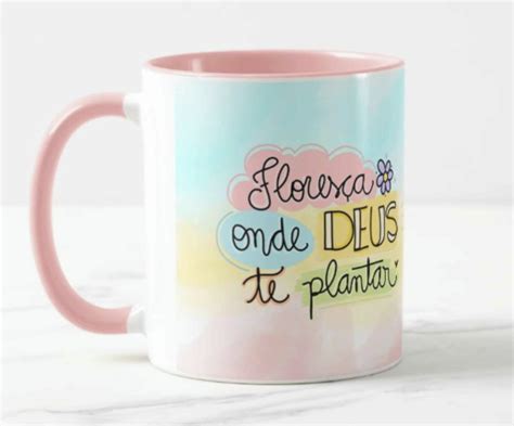 Caneca Floresça Onde Deus Te Plantar Mod 2 Elo7