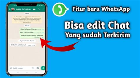 Cara Edit Pesan WhatsApp Yang Sudah Terkirim YouTube