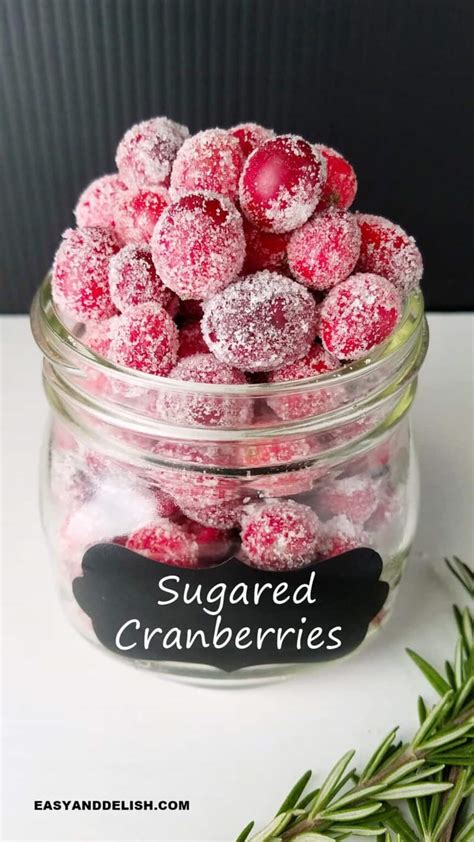 Sugared Cranberries Easy And Delish