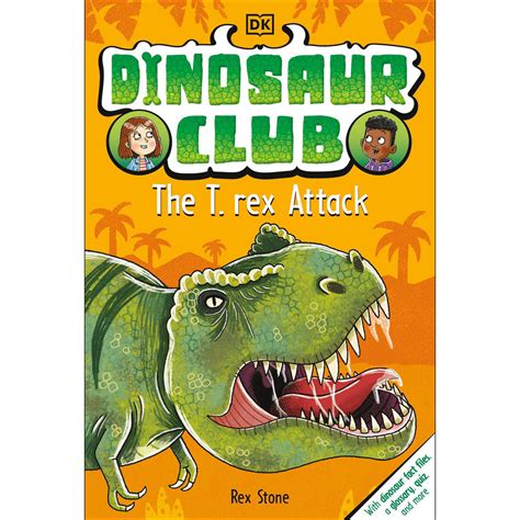 #2 Dinosaur Club: The T-Rex Attack (平裝本)(美國版)/Rex Stone《Dk Pub》 DK