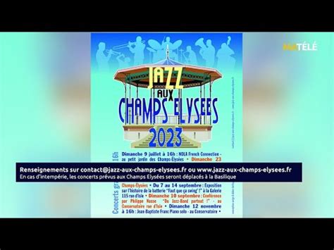 Musique Jazz Aux Champs Elys Es Au Programme De L T Youtube