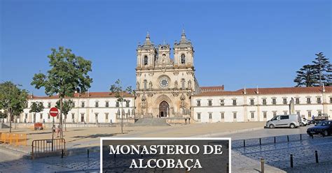 Monasterio De Alcobaça Patrimonio De La Humanidad