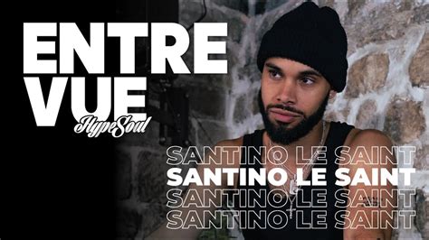 L Entrevue Avec Santino Le Saint Son Histoire Ses Influences