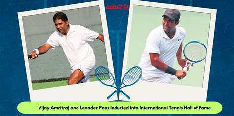 Vijay Amritraj And Leander Paes Inducted Into International Tennis Hall