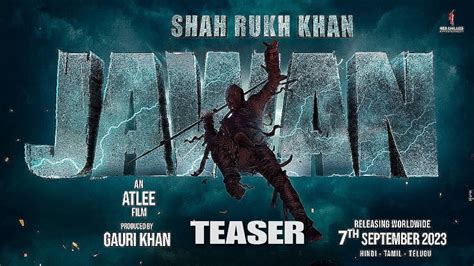 Jawaan Official Teaser Shahrukh Khan Nayanthara Atlee 7th