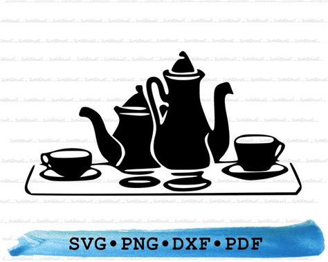 Tea Set Svg Teapot Silhouette Teacup High Tea Tea Tray Cricut