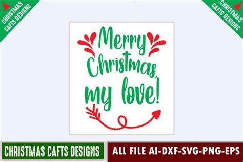 Merry Christmas My Love Graphic By Design · Creative Fabrica