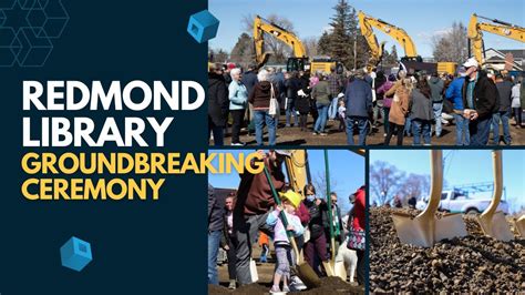 Redmond Library Groundbreaking Ceremony YouTube