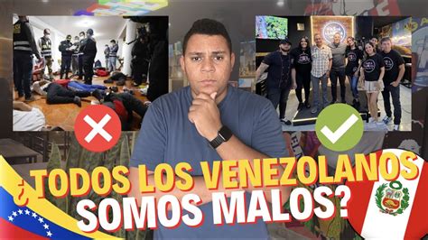 LO QUE LA PRENSA AMARILLISTA NO DICE DE LOS VENEZOLANOS EN PERU