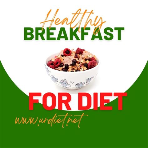 Healthy Breakfast for The Diet Tips - Your Diet