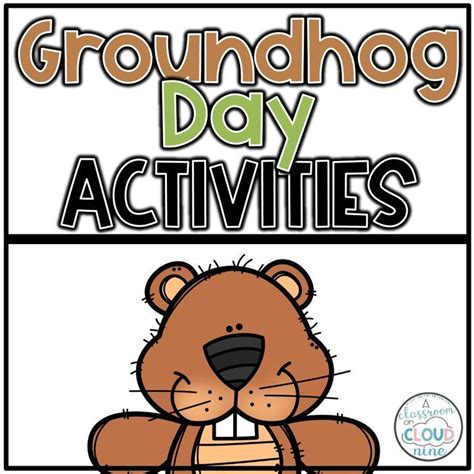 Groundhog Day Activities for the Classroom