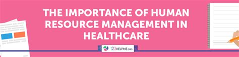 Importance Of Human Resource Management In Healthcare Essay