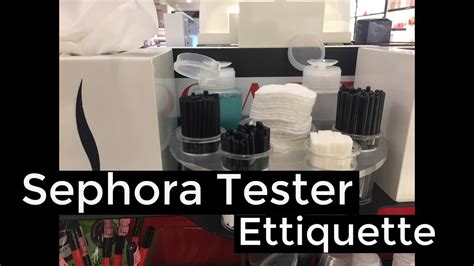 Sephora Tester Etiquette Youtube