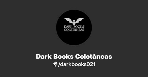 Dark Books Coletâneas Linktree