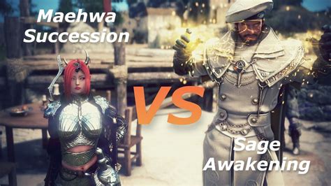 Bdo Maehwa Succession Vs Sage Awakening Youtube