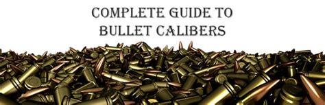 Complete Guide To Bullets And Calibers Ssp Firearms