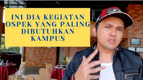 Gokil Ide Kegiatan Ospek Yang Layak Ada Di Kampus Part Youtube