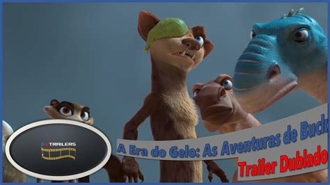 A Era Do Gelo As Aventuras De Buck Trailer Dublado Youtube