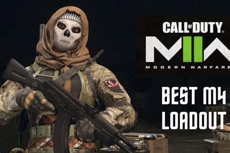 The Ultimate Guide To The Best M4 Loadouts In Call Of Duty Modern