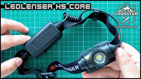 Conhe A A Lanterna De Cabe A Ledlenser H Core Unboxingcrosster