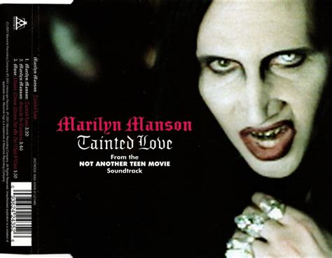 Tainted Love - Marilyn Manson - GOTHIC & INDUSTRIAL MUSIC ARCHIVE