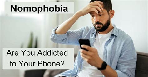 What Is Nomophobia The Fear Of Being Without Your Phone Is Real