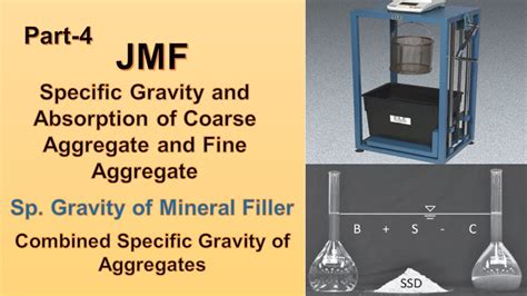 JMF Part 4 Specific Gravity Of Coarse Fine Aggregate Mineral