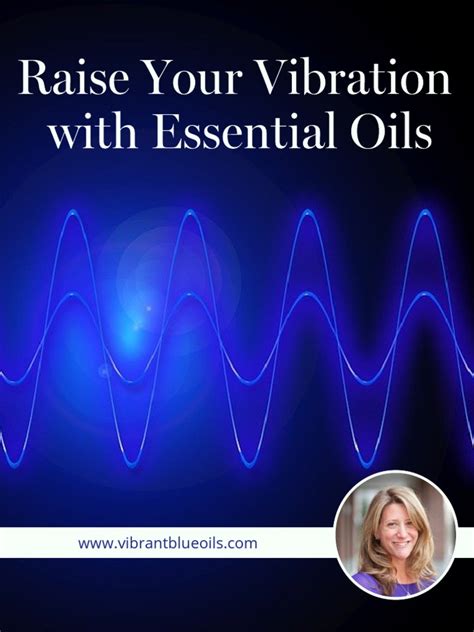 Raise Your Vibration With Essential Oils Pdf Hertz Emotions