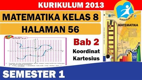 Soal Kunci Jawaban Matematika Kelas 8 SMP Halaman 56 57 Kurikulum