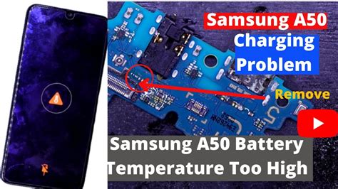 Samsung A Battery Temperature Too High Samsung A Charging