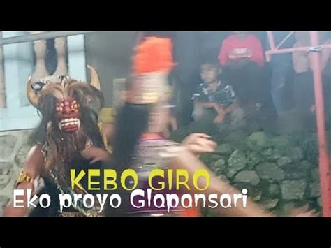 Kebo Giro Lenger Eko Proyo Glapansari Parakan Temanggung Youtube