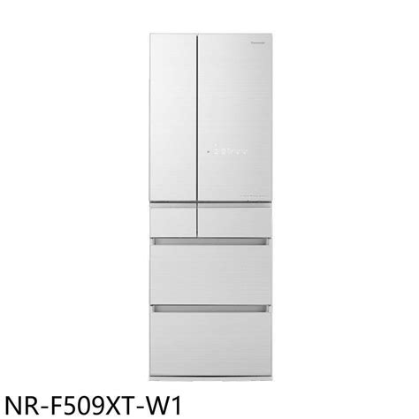 Panasonic 國際牌 【南紡購物中心】 【nr F509xt W1】501公升六門變頻輕暖白冰箱含標準安裝 Pchome 24h購物