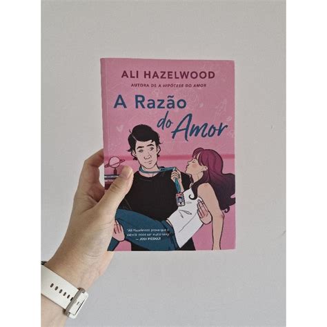 Livro A Raz O Do Amor Ali Hazelwood Shopee Brasil