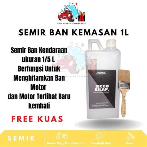 Jual Semir Ban Mobil Motor Liter Hitam Wet Look Kit Ban Shopee