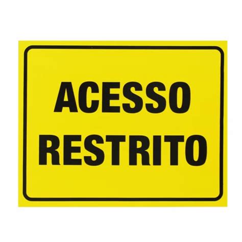 PLACA ACESSO RESTRITO Bucco Conexões